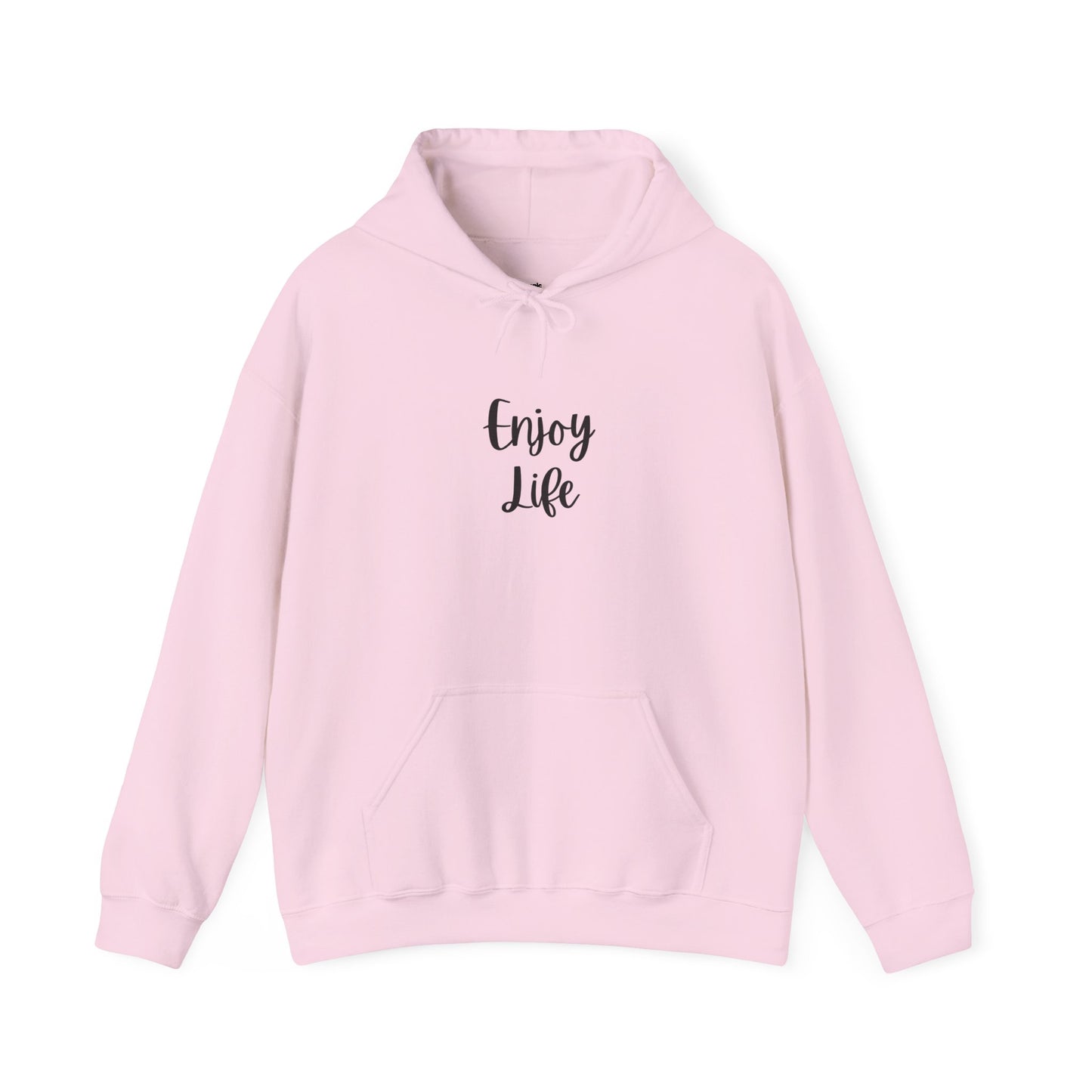 Enjoy Life Hoodie - Minimal Inspirational Graphic Pullover