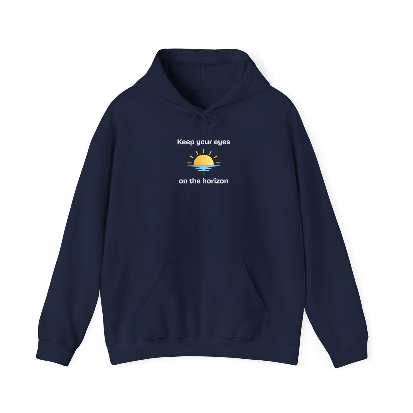Horizon Sunrise Hoodie – "Keep your eyes on the horizon"