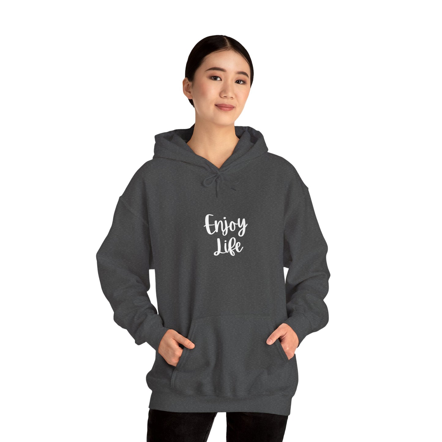 Enjoy Life Hoodie - Minimal Inspirational Graphic Pullover