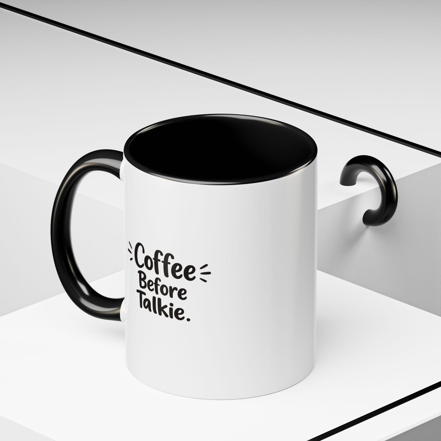 Coffee Mug - "Coffee Before Talkie" Accent Mug (11/15oz)