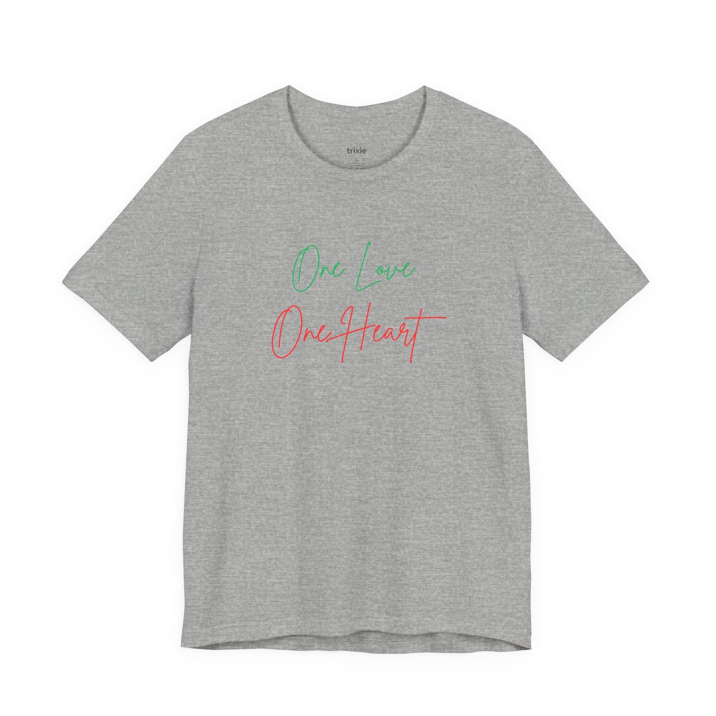 One Love One Heart Tee