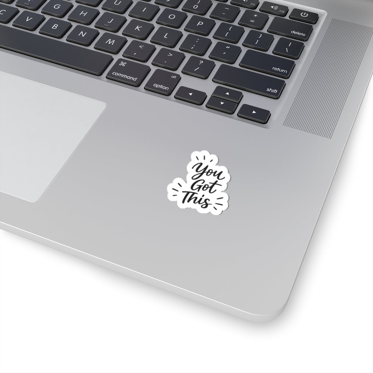 You Got This Kiss-Cut Sticker — Motivational Laptop & Planner Decal
