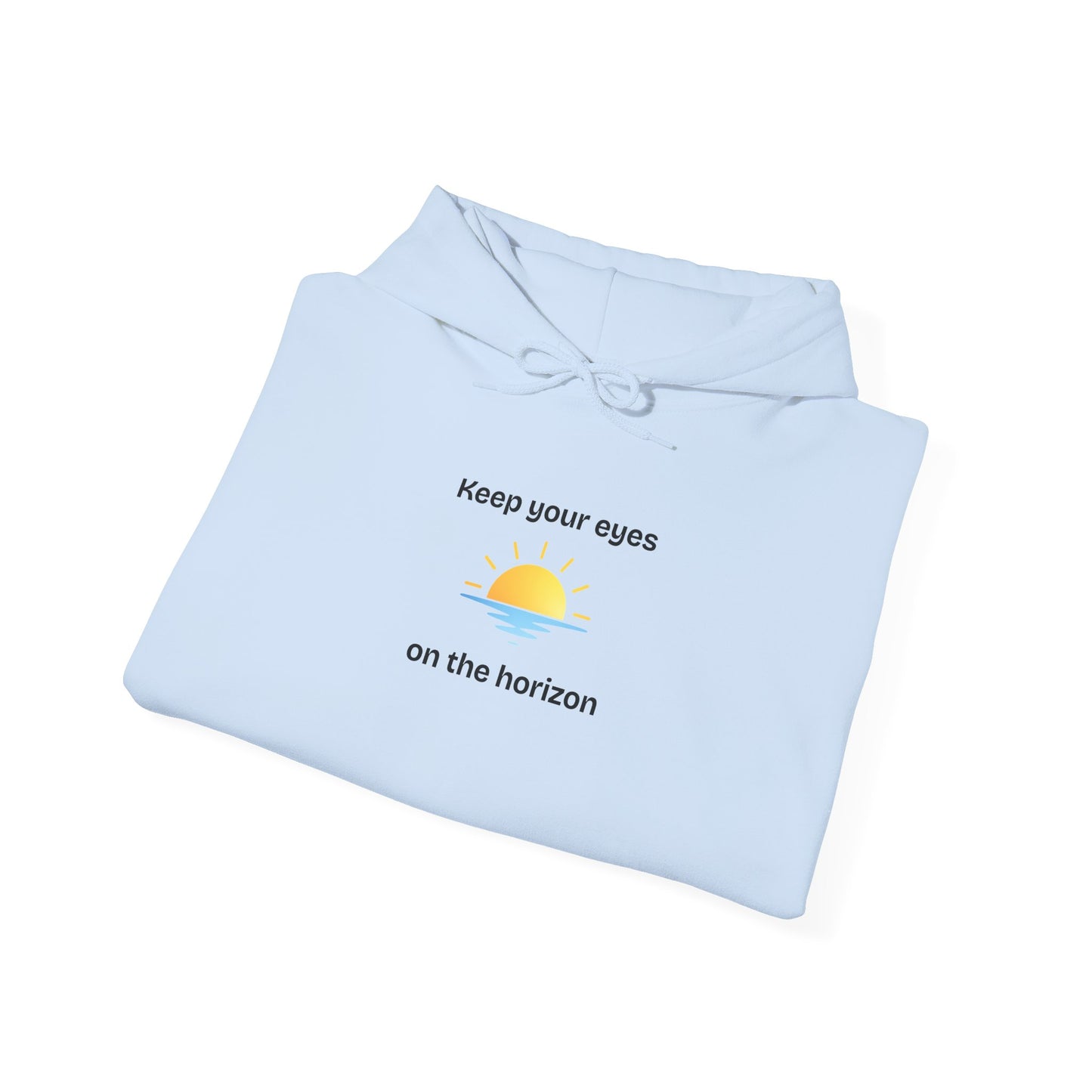 Horizon Sunrise Hoodie – "Keep your eyes on the horizon"
