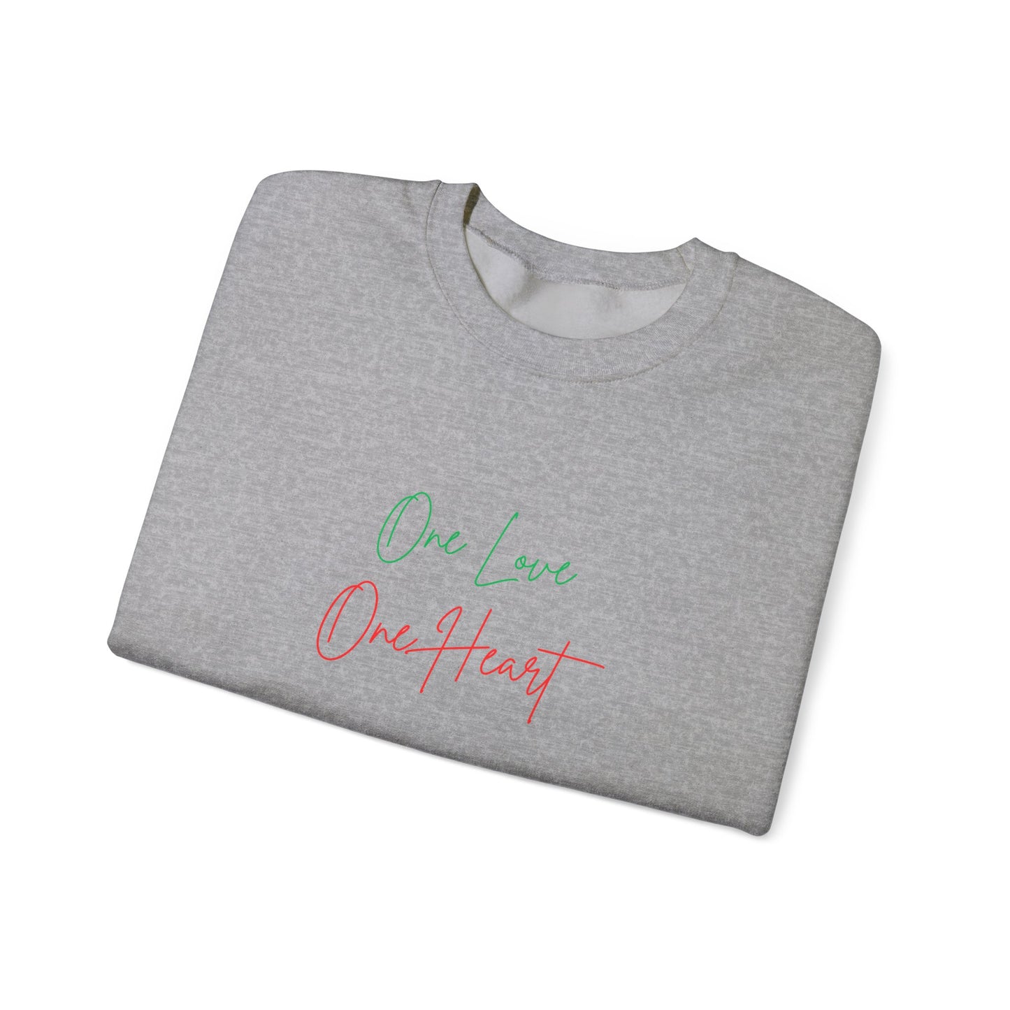 Crewneck Sweatshirt — "One Love One Heart"