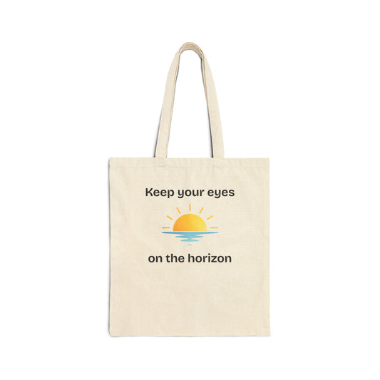 Horizon Sunrise Tote — "Keep your eyes on the horizon" Cotton Canvas Bag