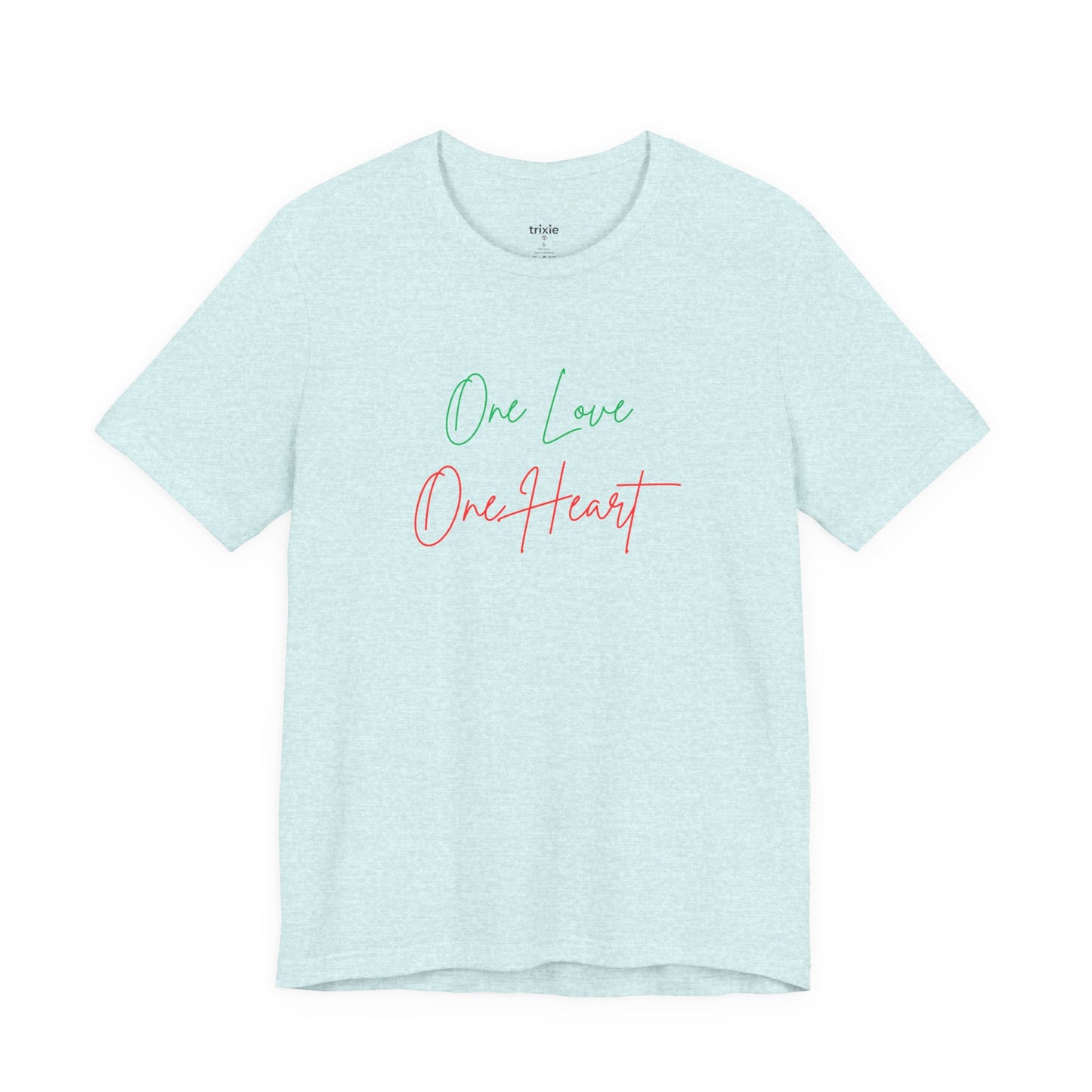 One Love One Heart Tee