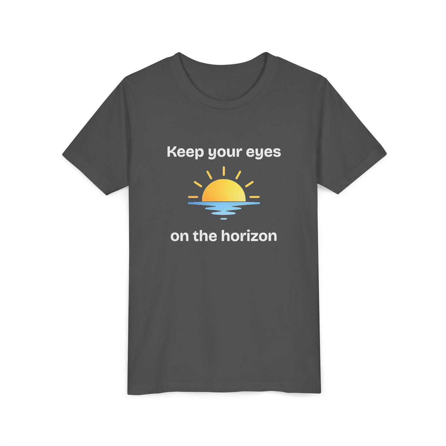 Youth Tee — "Keep Your Eyes on the Horizon" Sunrise Graphic