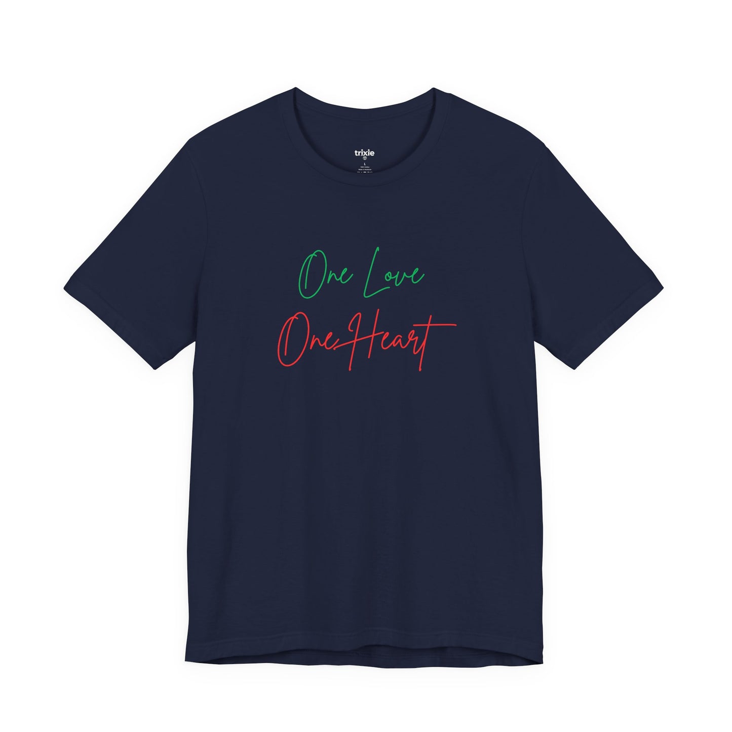 One Love One Heart Tee