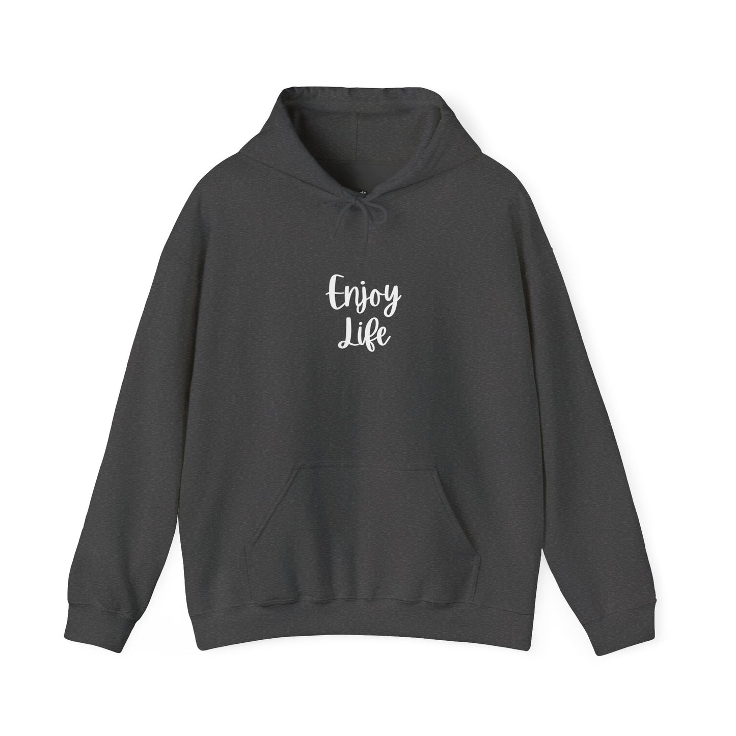 Enjoy Life Hoodie - Minimal Inspirational Graphic Pullover