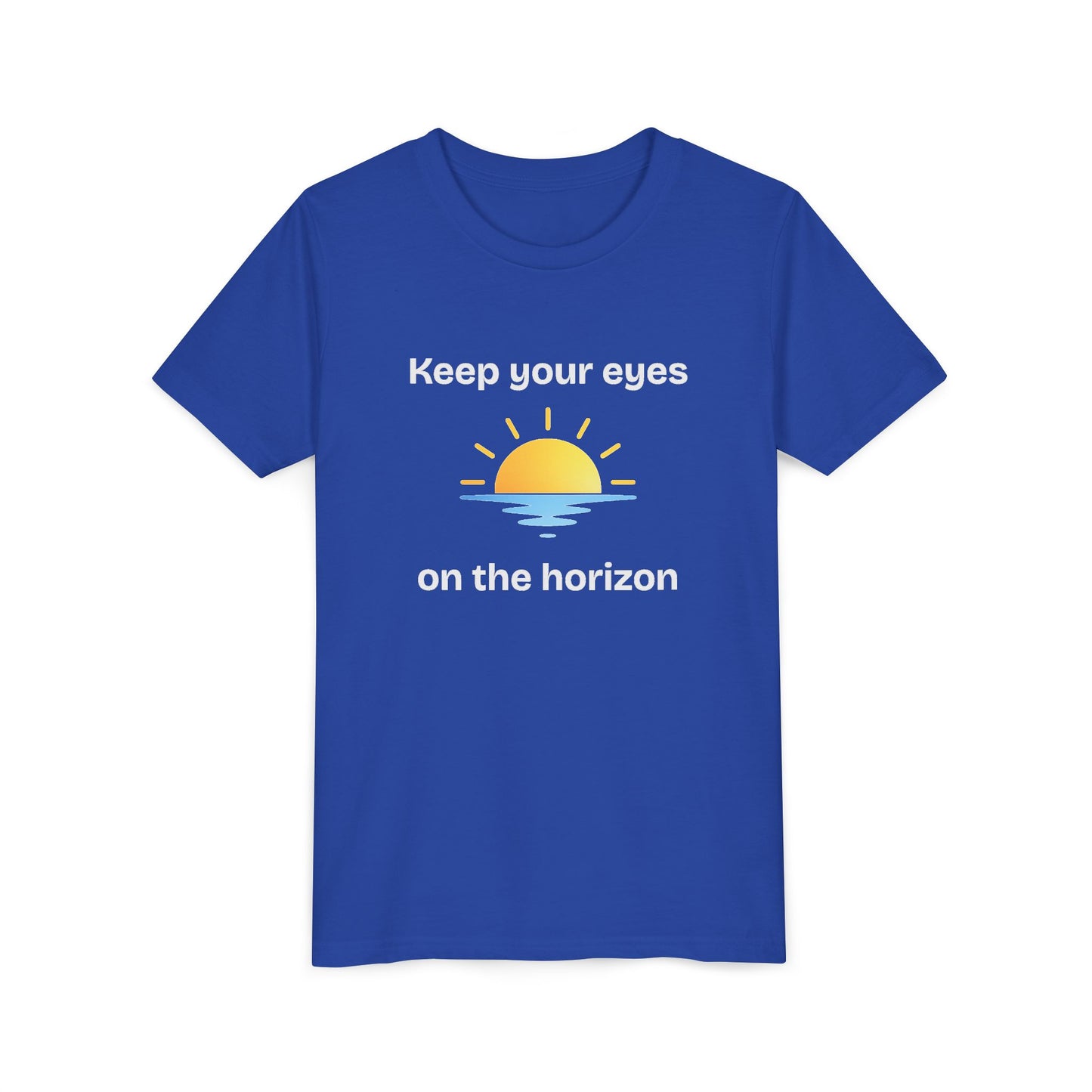 Youth Tee — "Keep Your Eyes on the Horizon" Sunrise Graphic