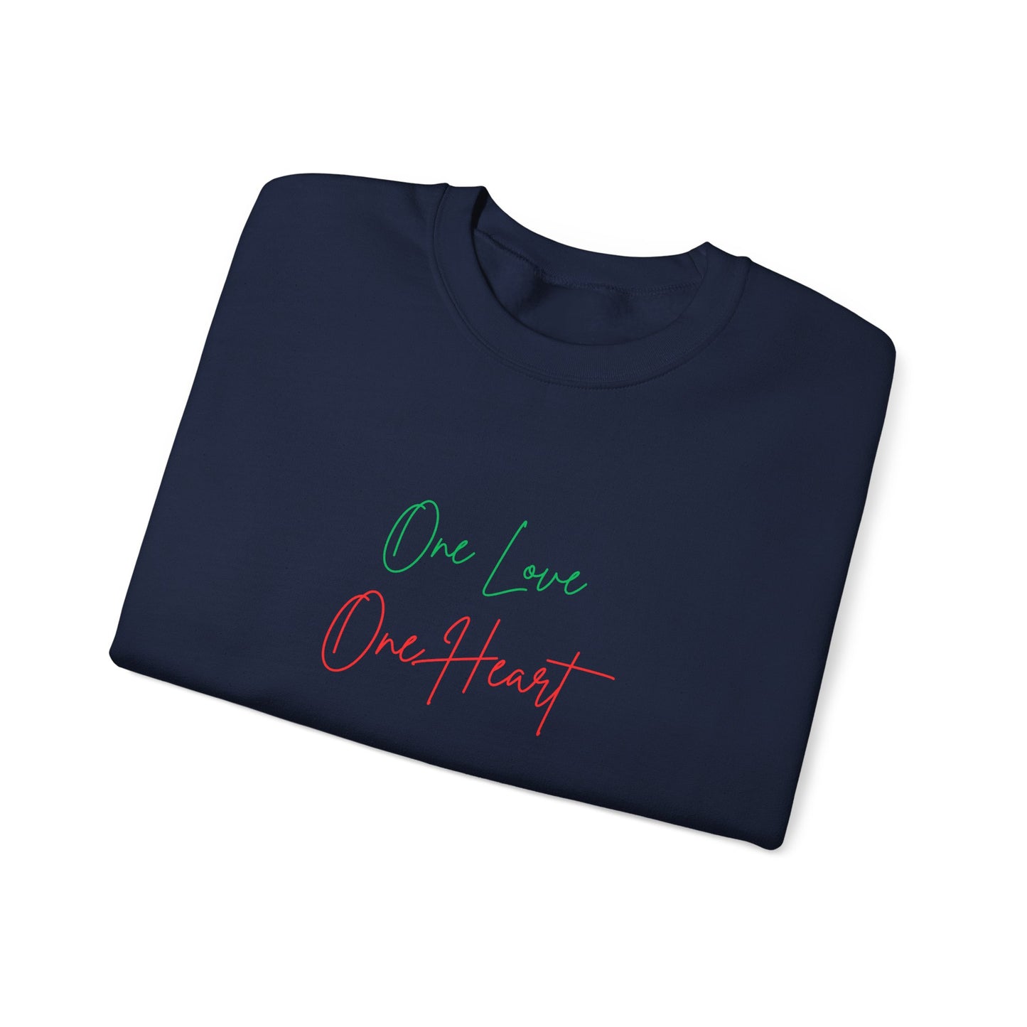 Crewneck Sweatshirt — "One Love One Heart"