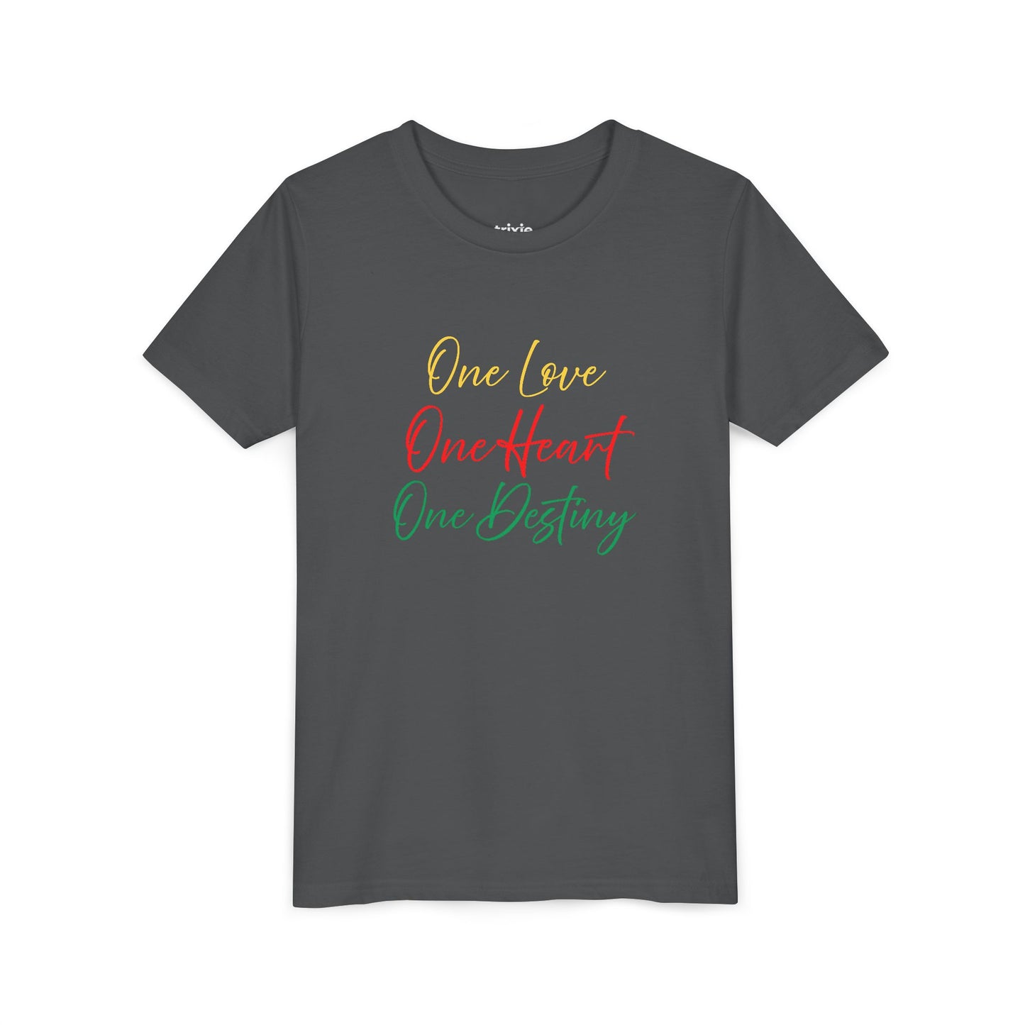 Youth Tee — "One Love One Heart One Destiny"