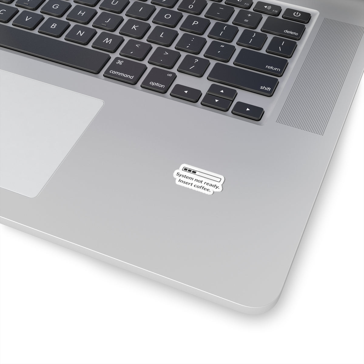 Sticker — "System Not Ready. Insert Coffee." Progress Bar Laptop Sticker
