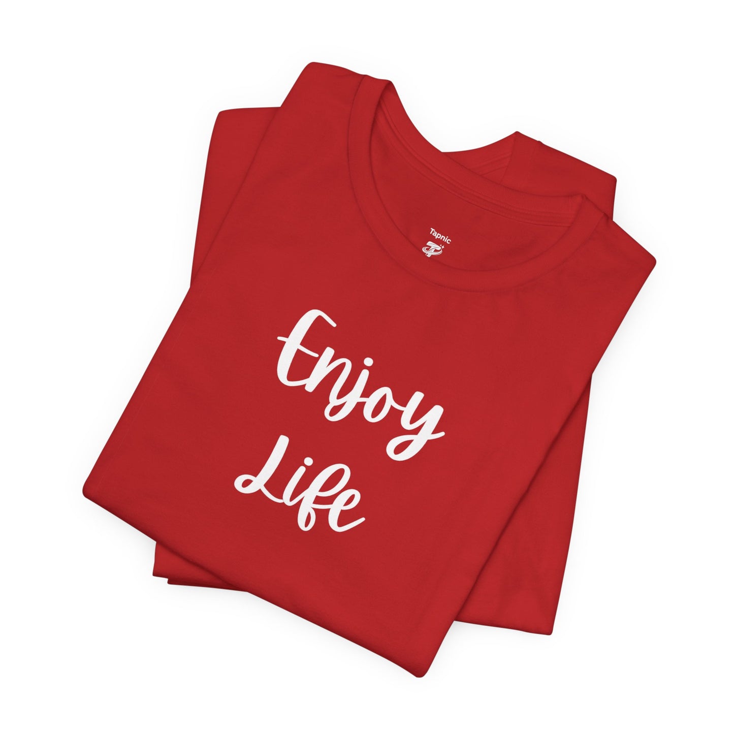Enjoy Life T-Shirt – Inspirational Script Tee
