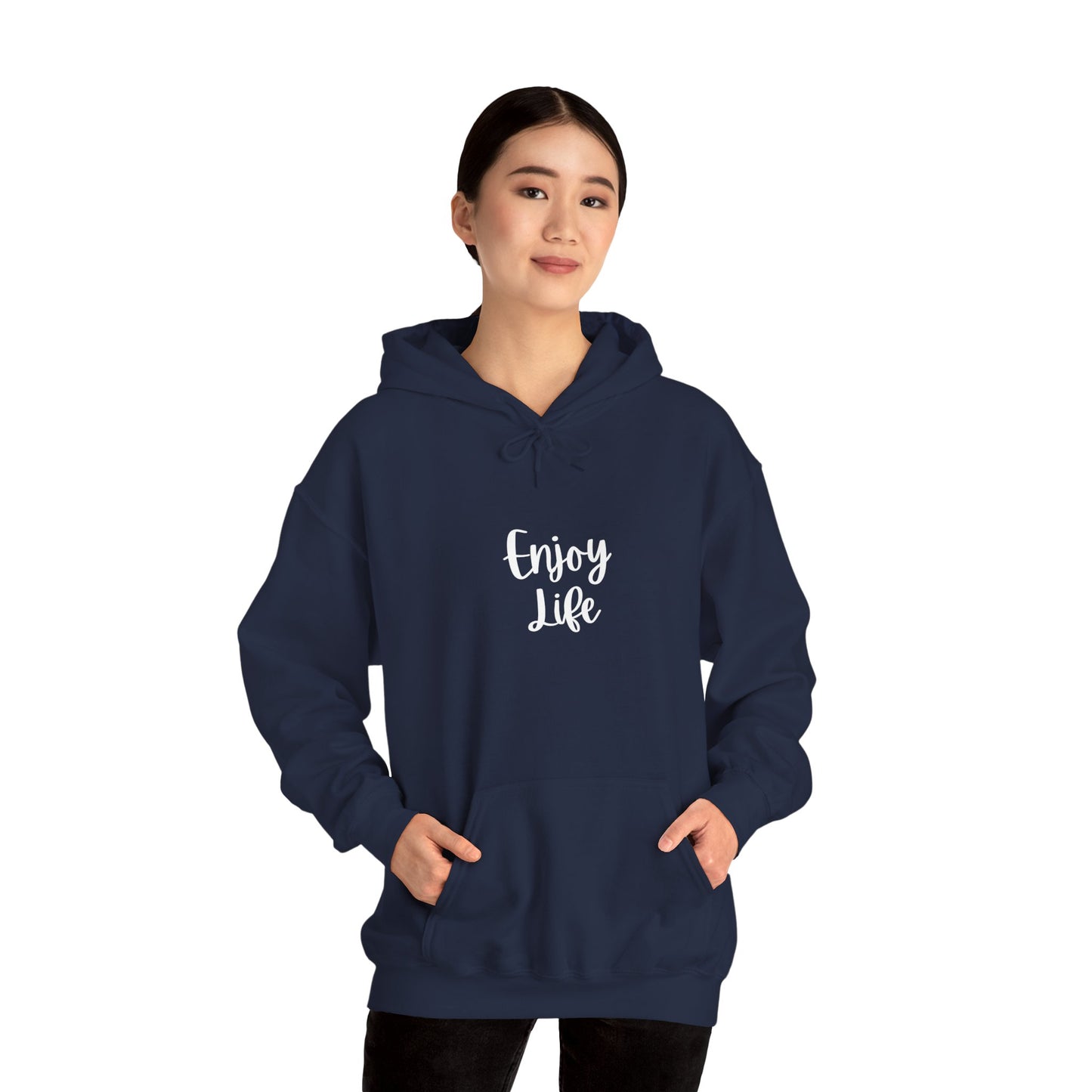 Enjoy Life Hoodie - Minimal Inspirational Graphic Pullover