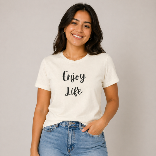 Enjoy Life T-Shirt – Inspirational Script Tee
