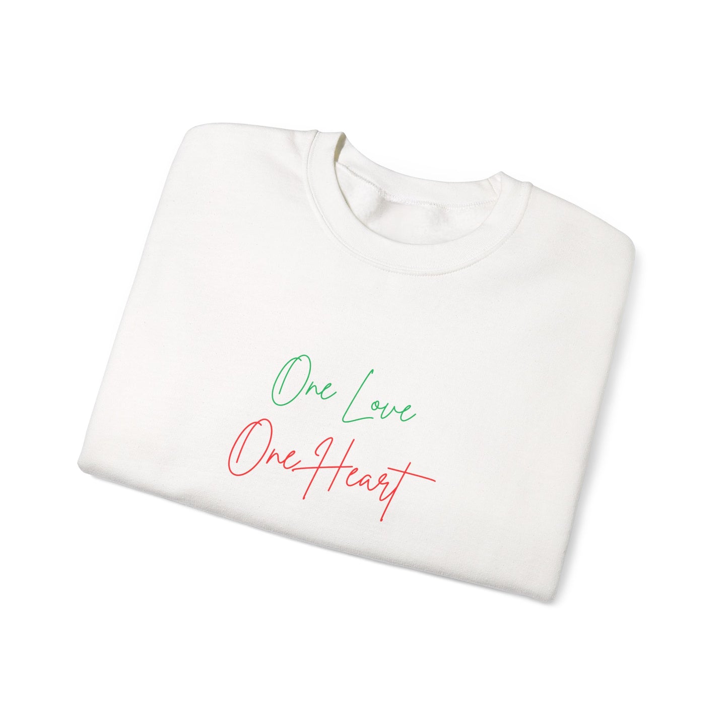 Crewneck Sweatshirt — "One Love One Heart"