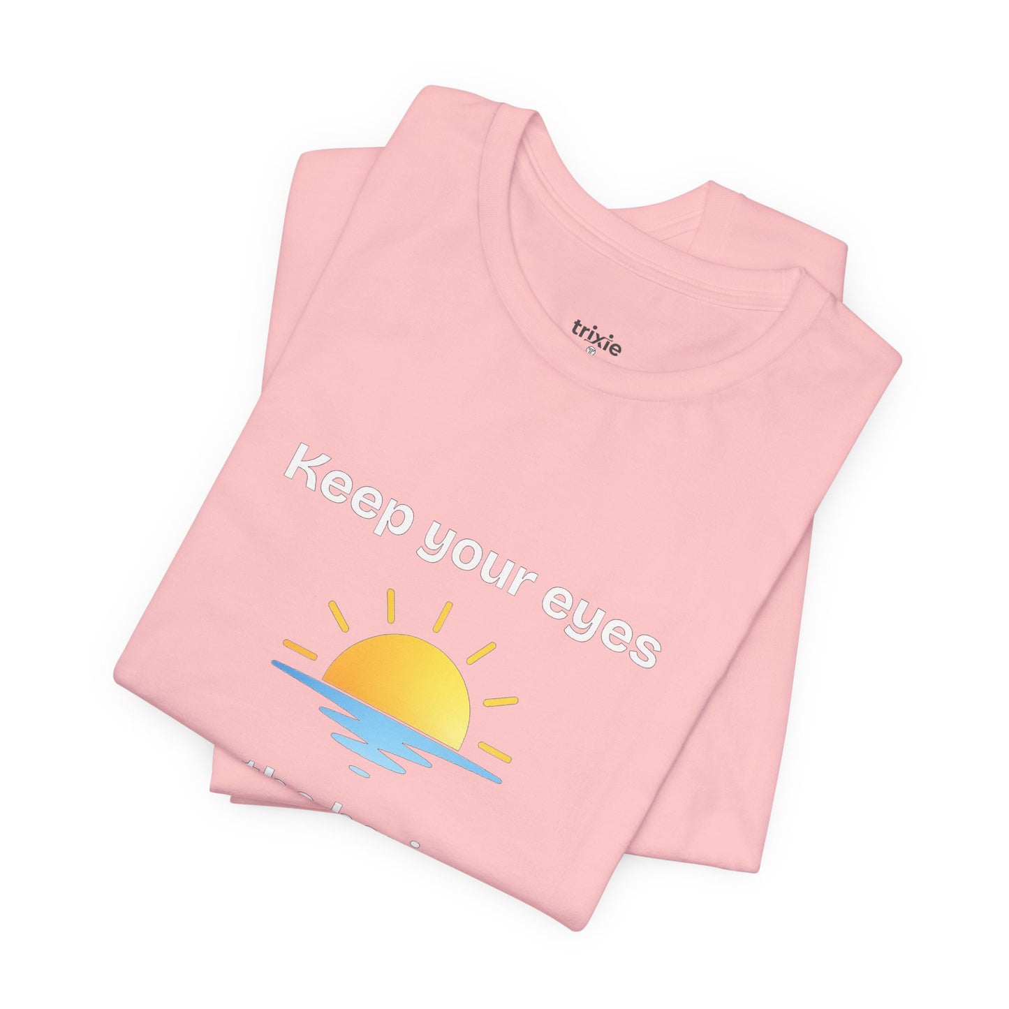 Keep Your Eyes on the Horizon T-Shirt