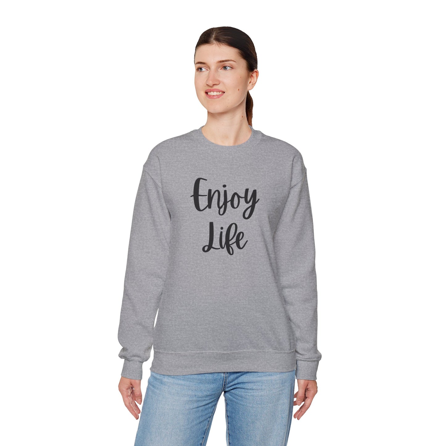 Crewneck Sweatshirt — “Enjoy Life” Script Motivational Pullover
