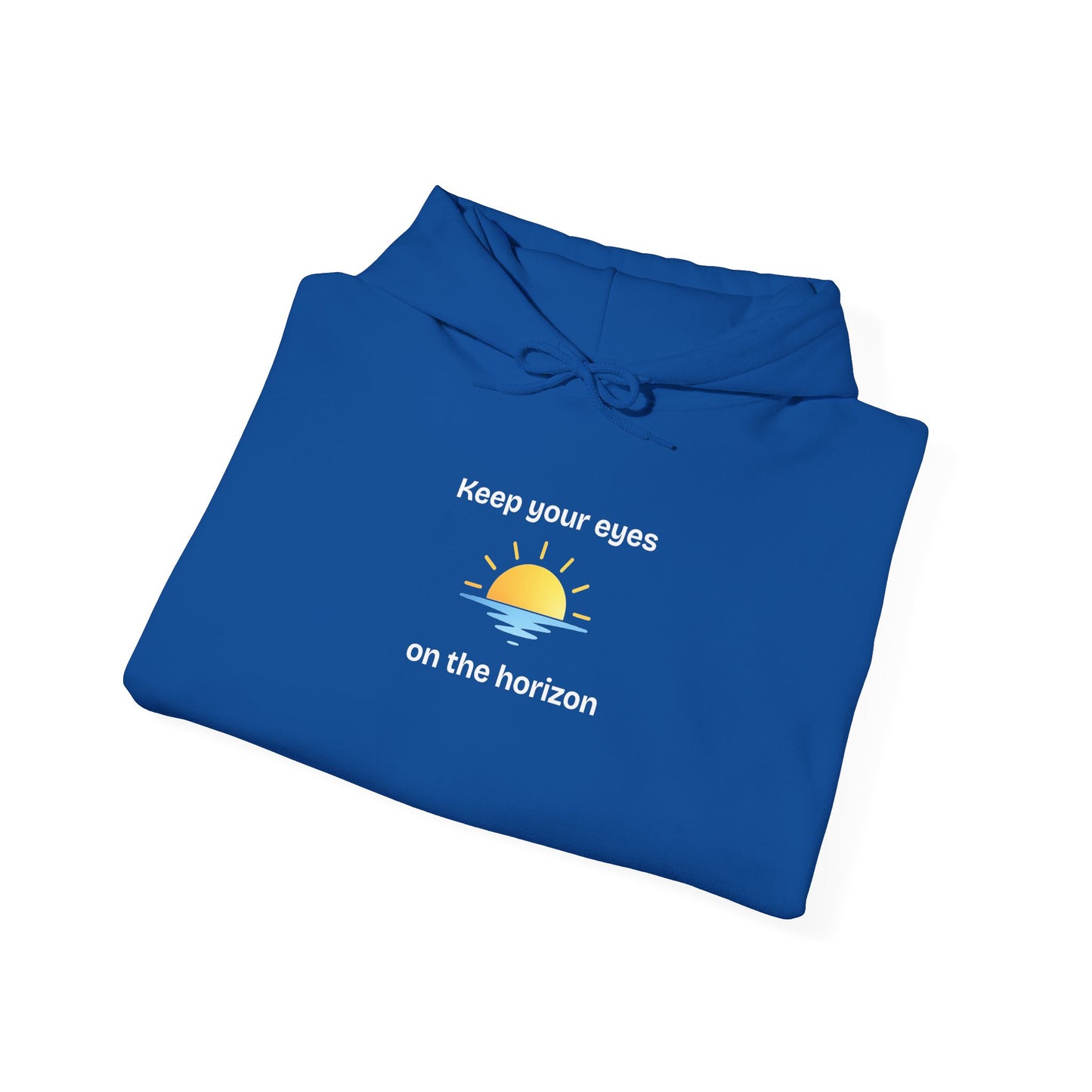 Horizon Sunrise Hoodie – "Keep your eyes on the horizon"