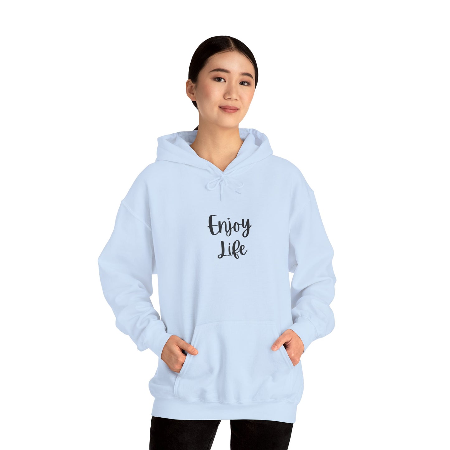 Enjoy Life Hoodie - Minimal Inspirational Graphic Pullover