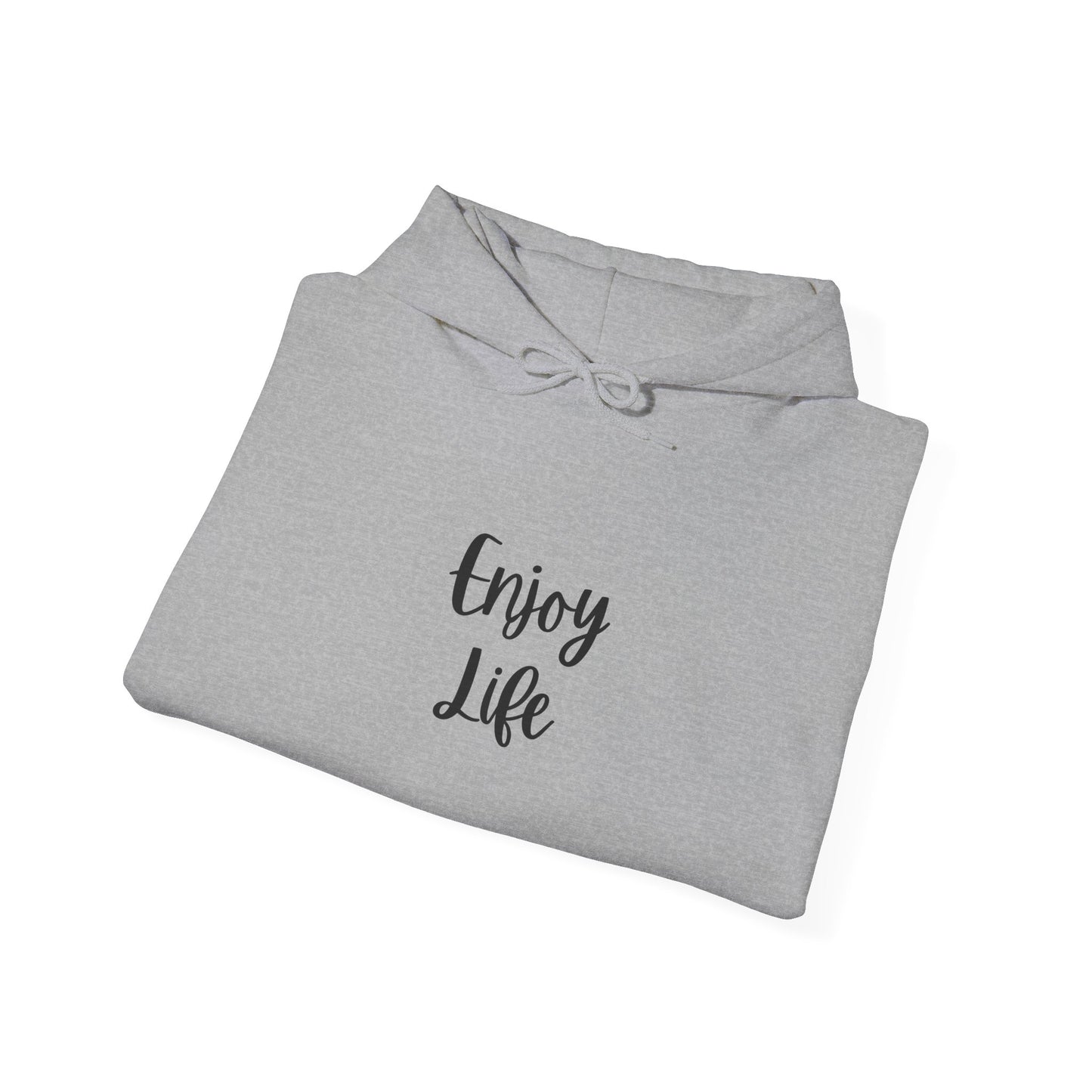 Enjoy Life Hoodie - Minimal Inspirational Graphic Pullover