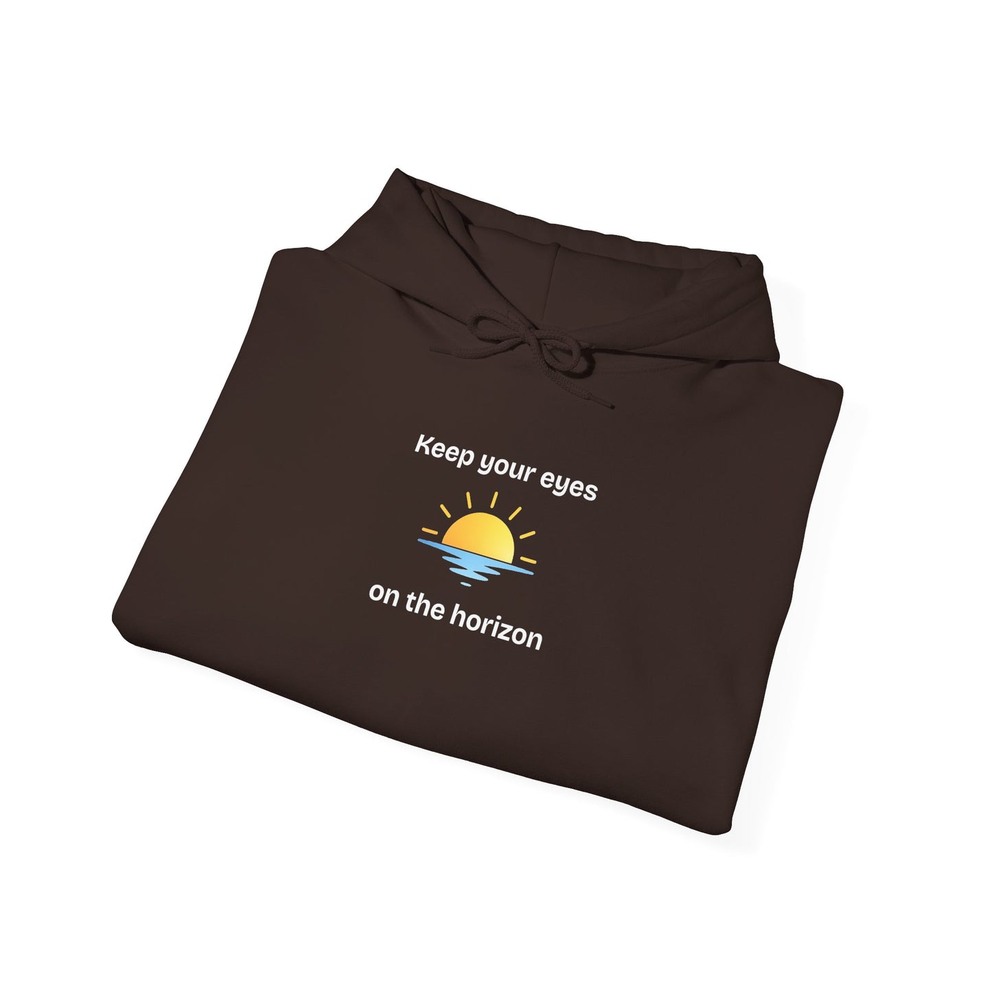 Horizon Sunrise Hoodie – "Keep your eyes on the horizon"