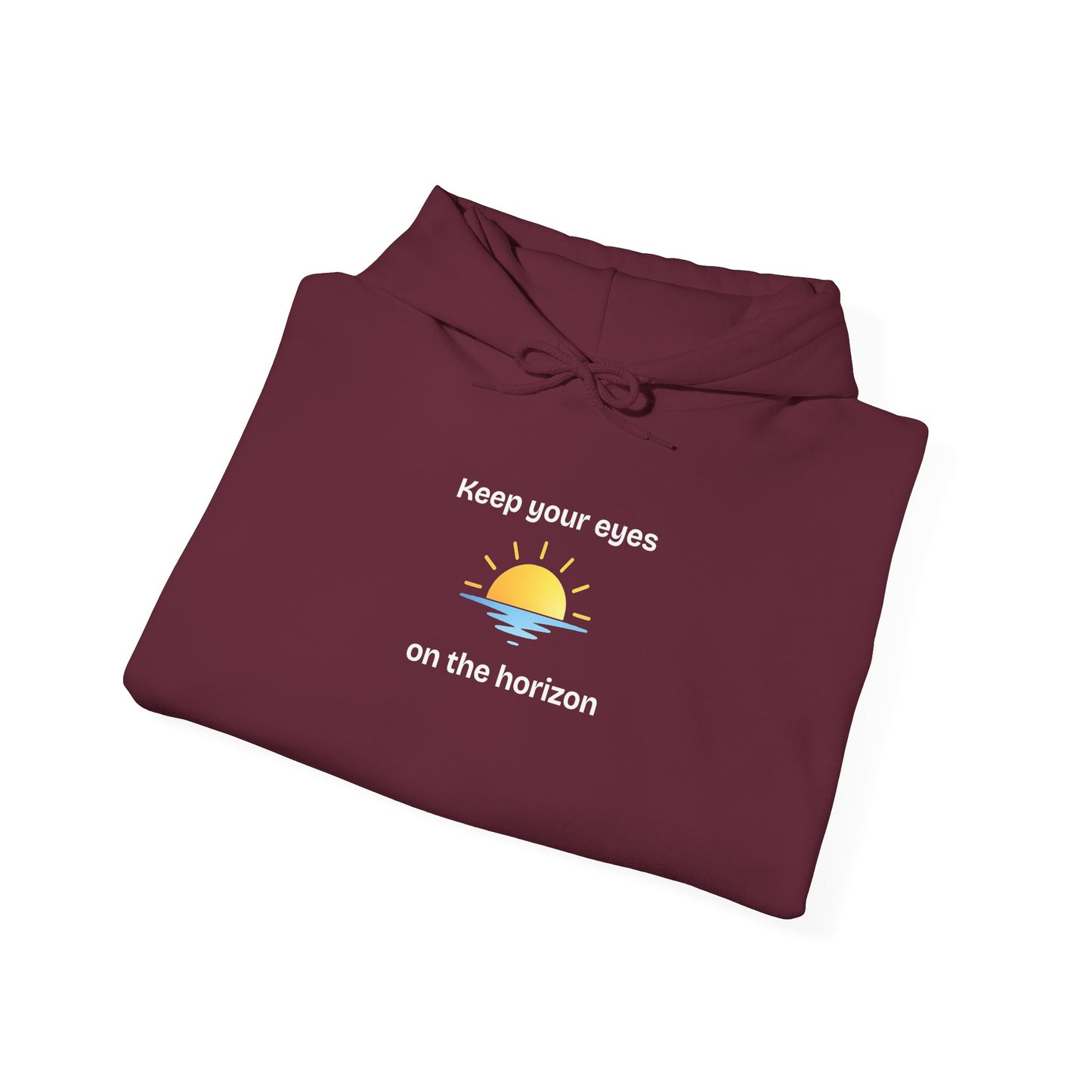Horizon Sunrise Hoodie – "Keep your eyes on the horizon"