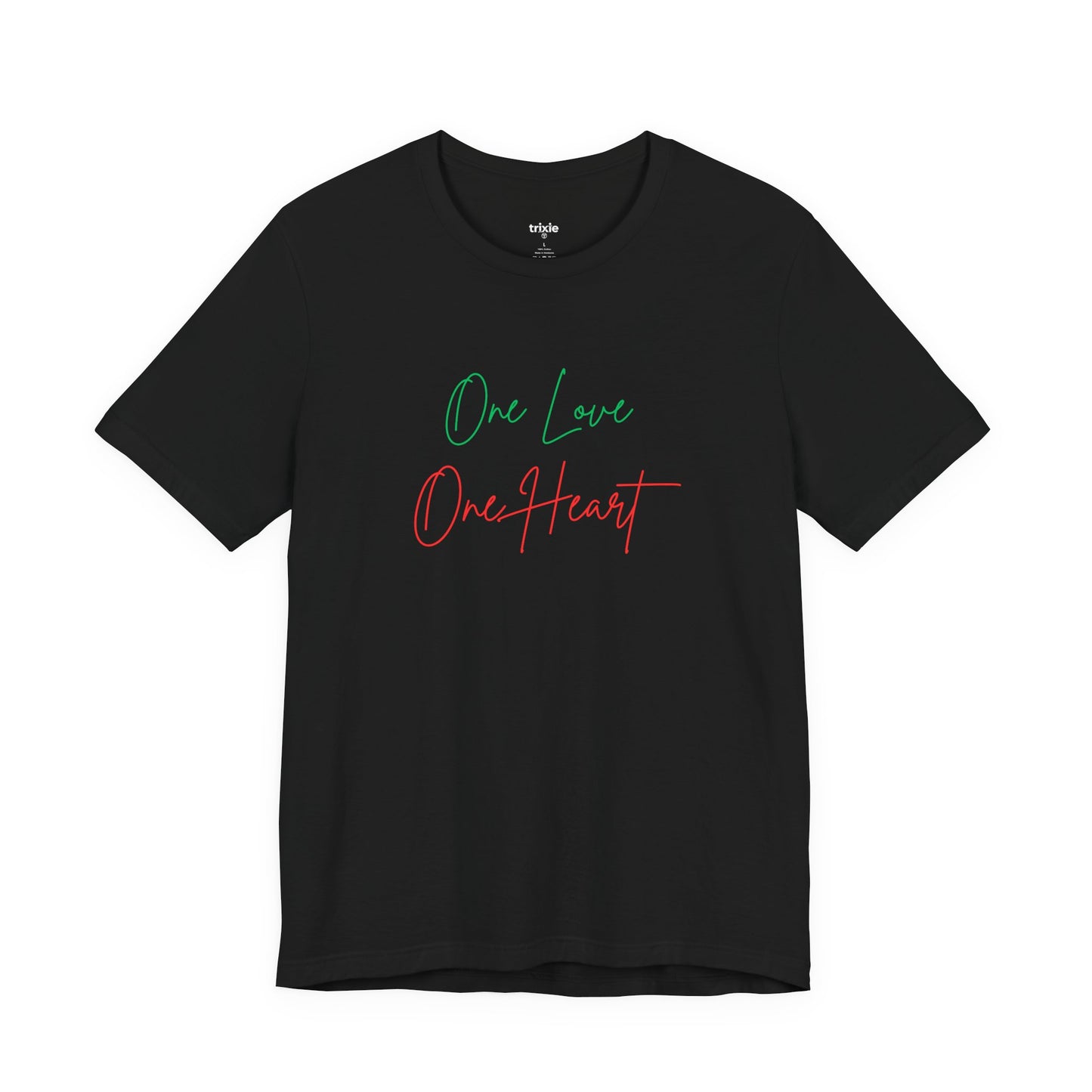One Love One Heart Tee