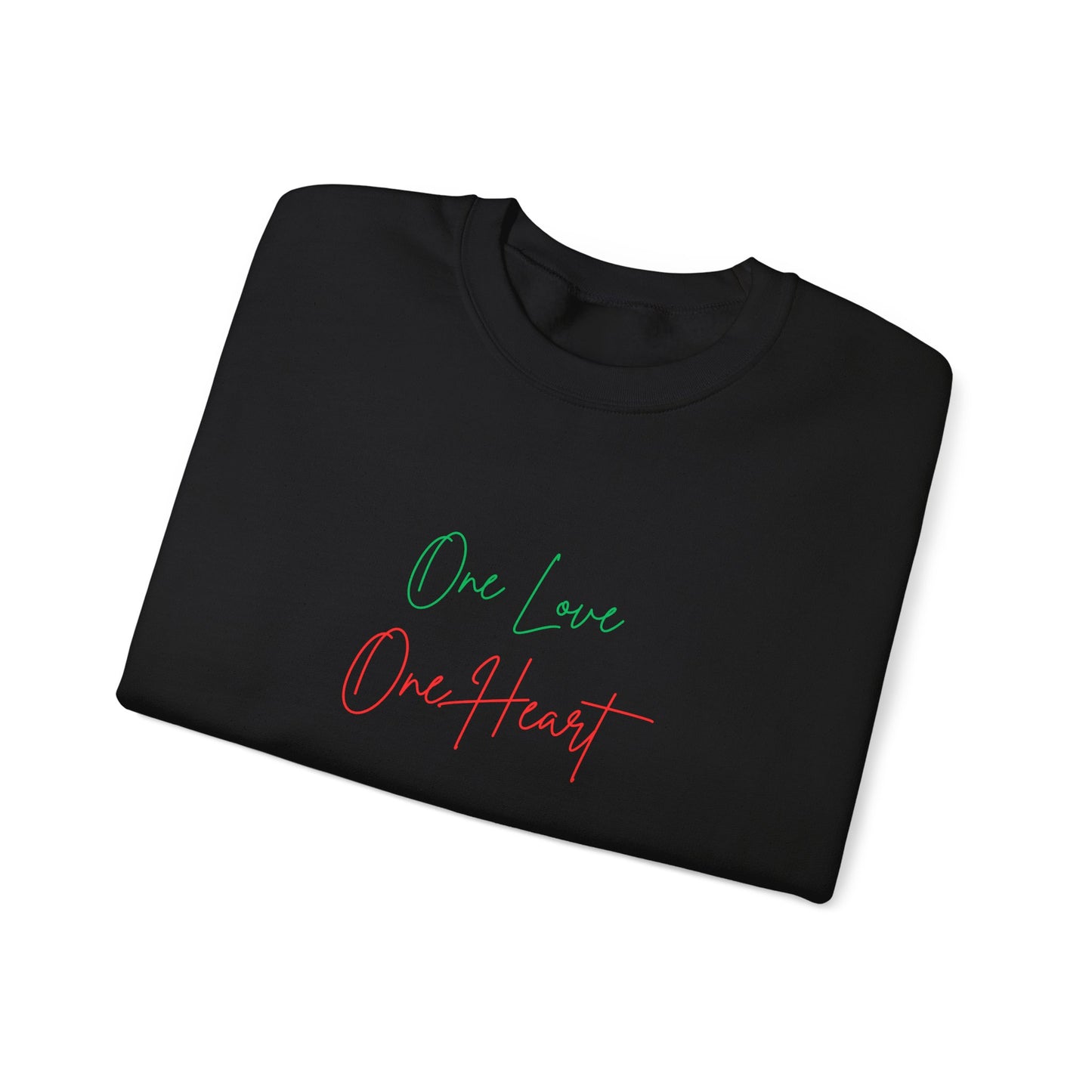 Crewneck Sweatshirt — "One Love One Heart"