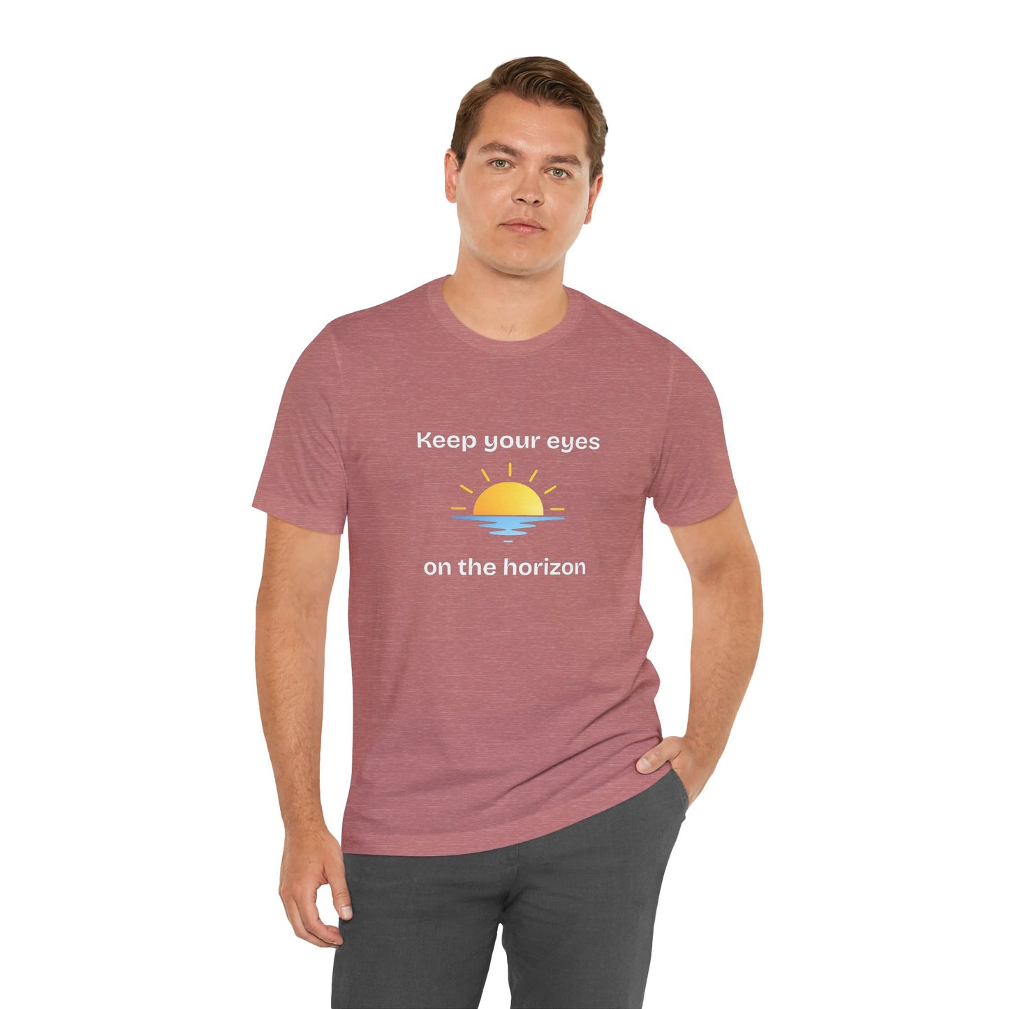 Keep Your Eyes on the Horizon T-Shirt