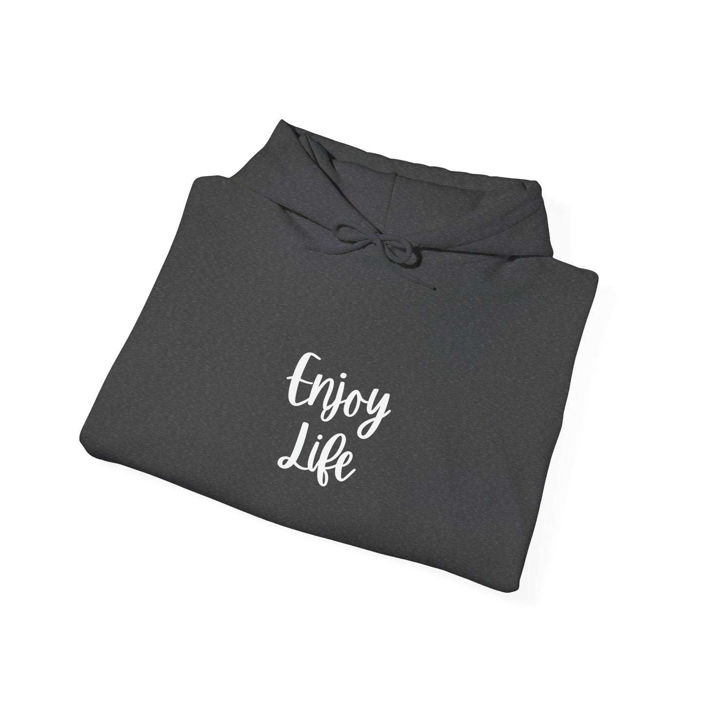 Enjoy Life Hoodie - Minimal Inspirational Graphic Pullover