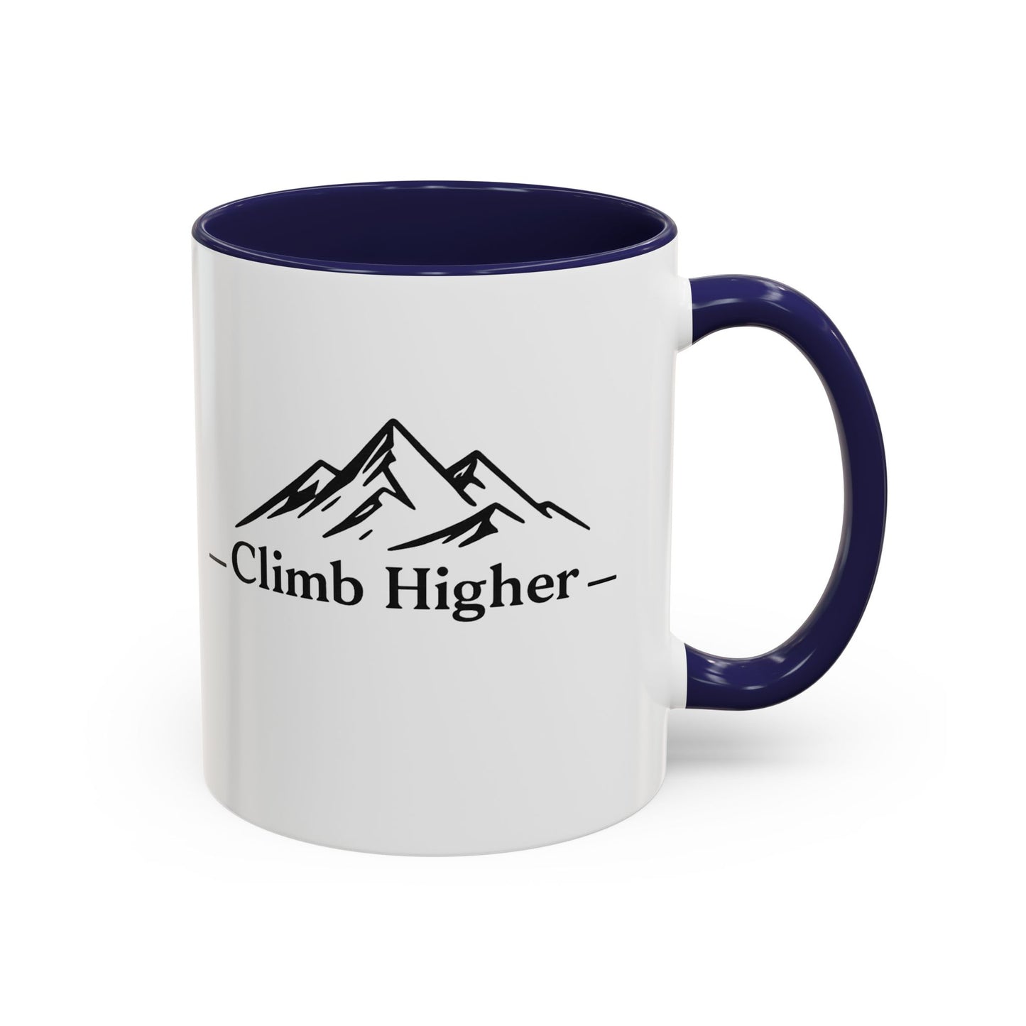 Climb Higher Mountain Coffee Mug — Inspirational Hiking Camper Gift (11/15oz)