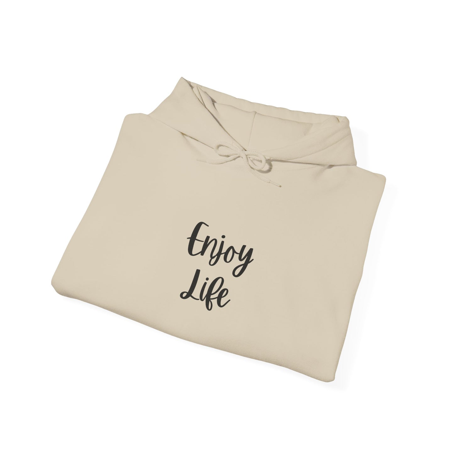 Enjoy Life Hoodie - Minimal Inspirational Graphic Pullover