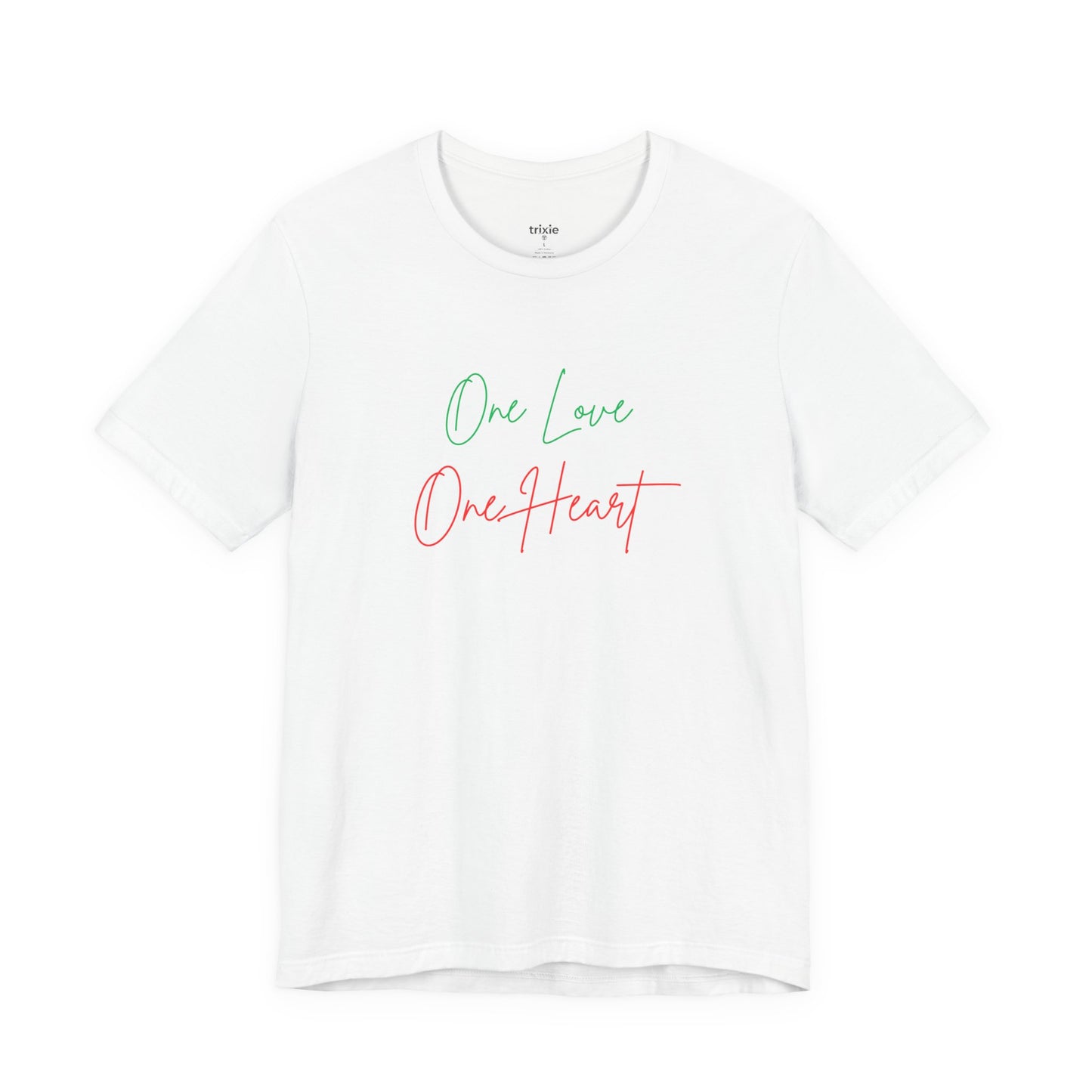 One Love One Heart Tee