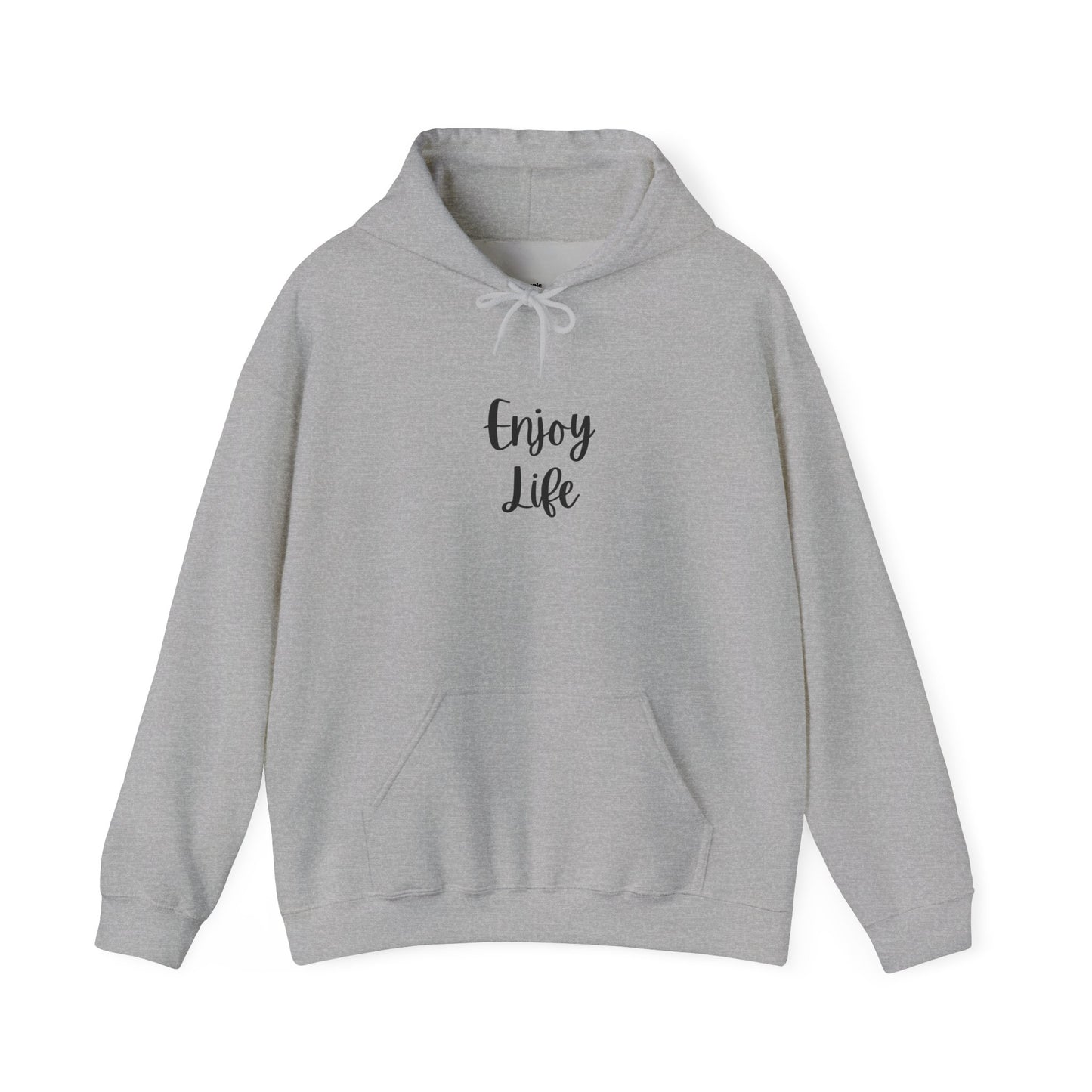 Enjoy Life Hoodie - Minimal Inspirational Graphic Pullover