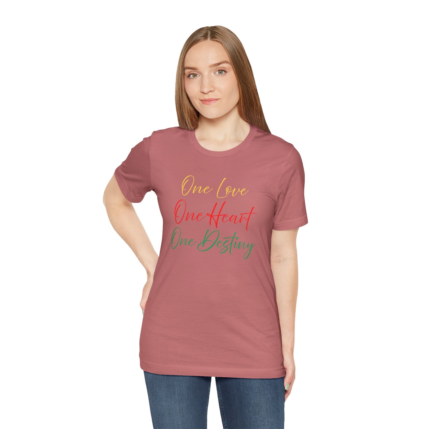 One Love One Heart One Destiny T-Shirt