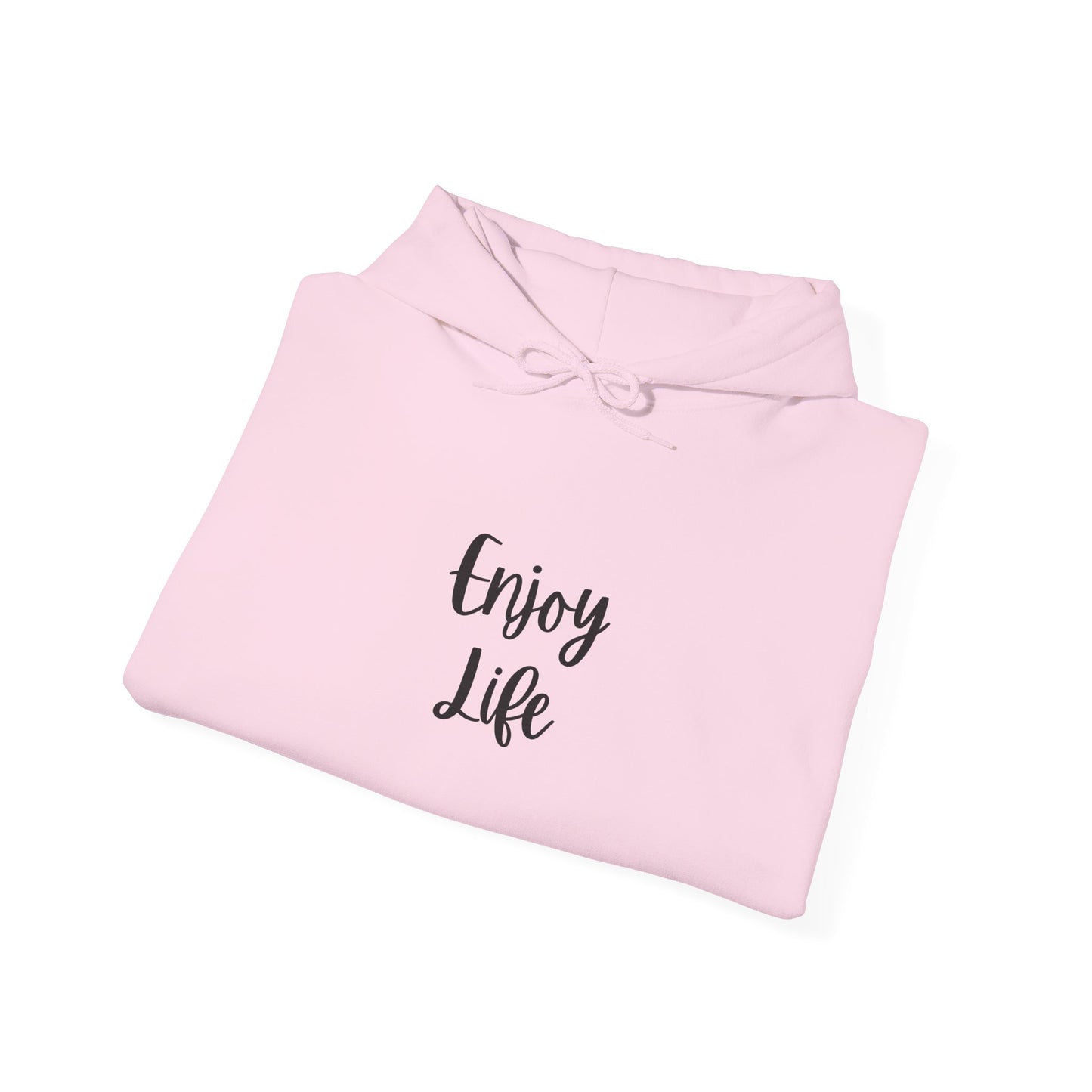 Enjoy Life Hoodie - Minimal Inspirational Graphic Pullover